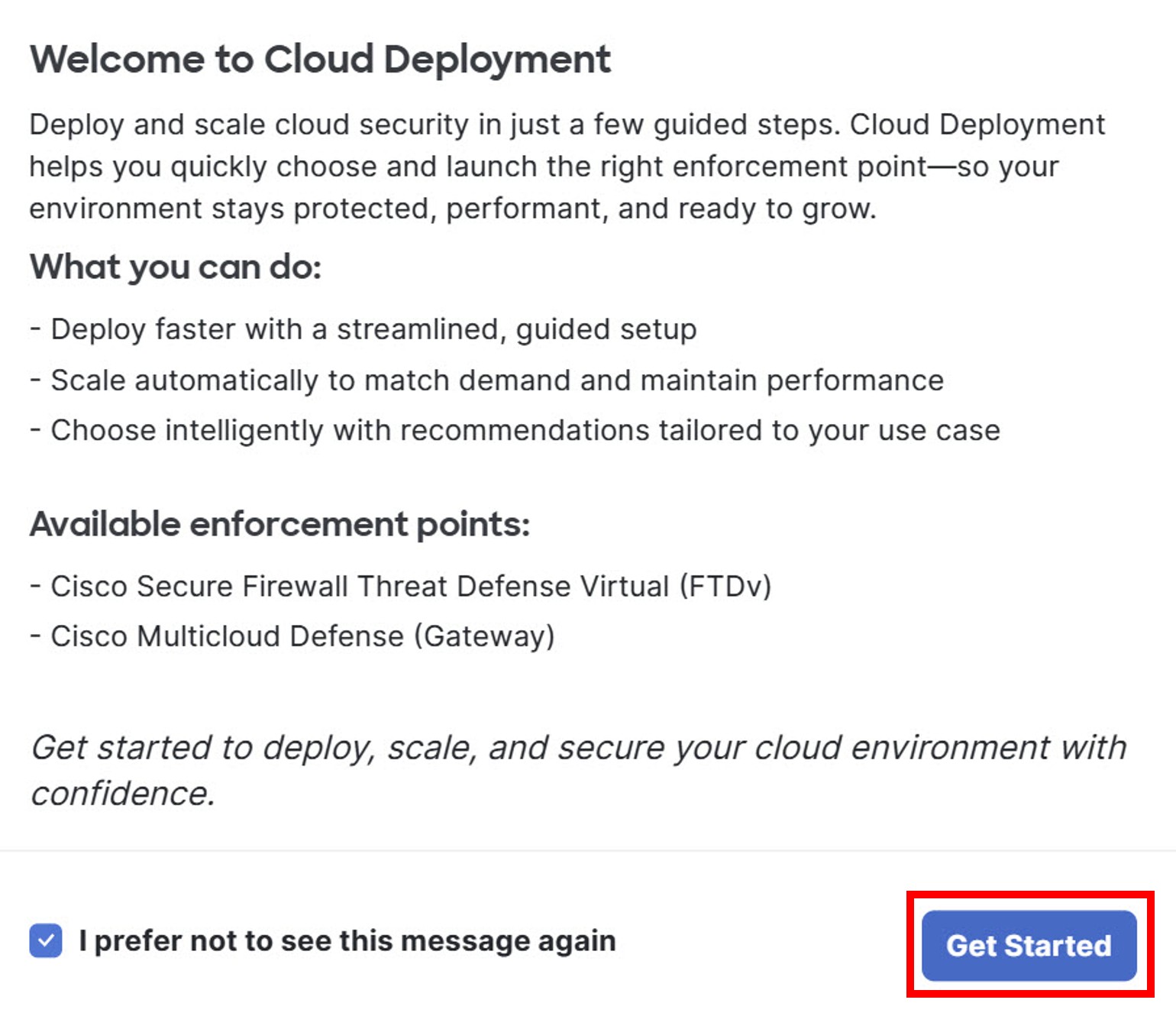 Dialog box for the deployment wizard with highlighted get started button.
